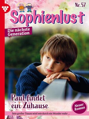cover image of Sophienlust--Die nächste Generation 57 – Familienroman